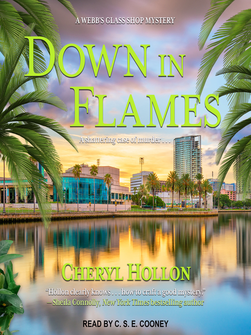 Title details for Down in Flames by Cheryl Hollon - Available